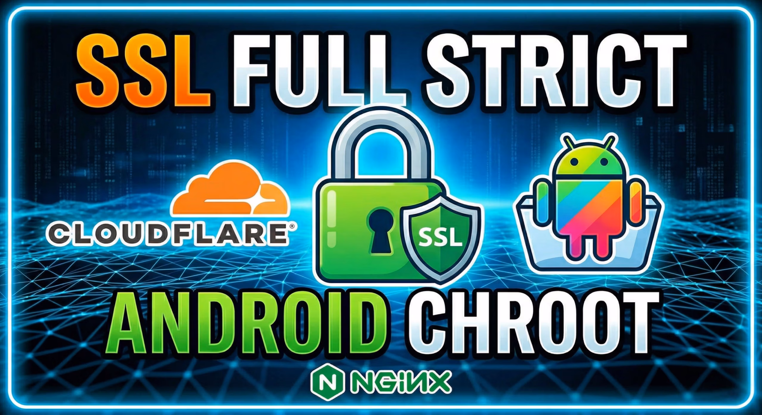 Cara Setting SSL Full Strict Cloudflare di Android Chroot